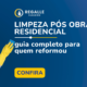 limpeza pós obra residencial