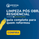 limpeza pós obra residencial